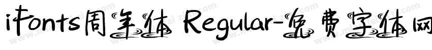 iFonts周年体 Regular字体转换